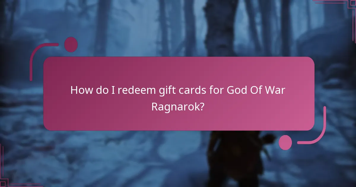 What types of gift cards can be used for God Of War Ragnarok?