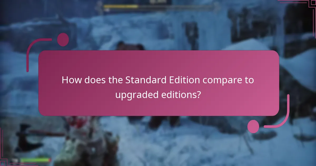 What are the costs associated with upgrading to a higher edition?