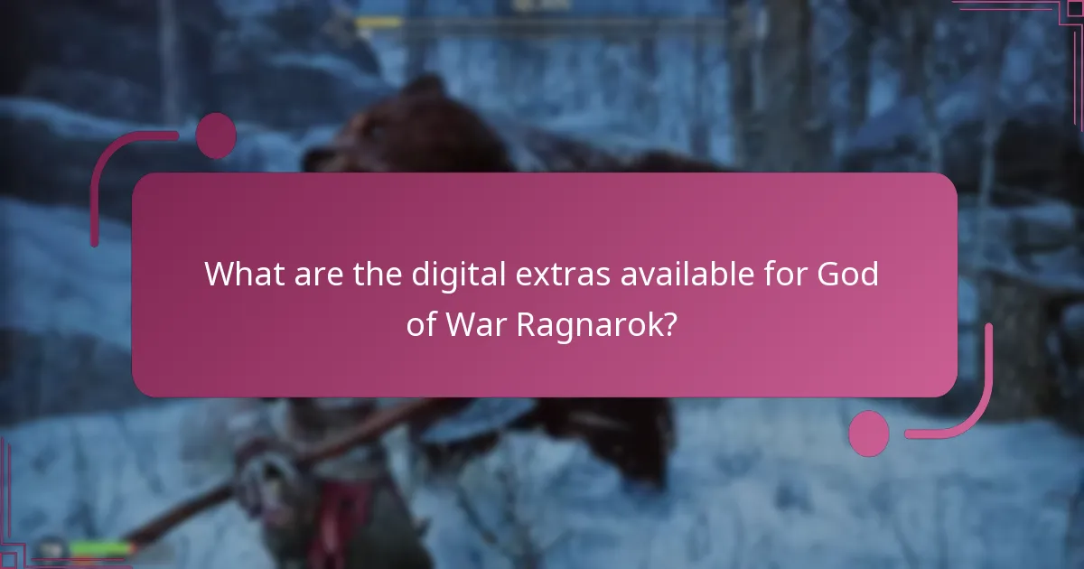 What is the value assessment of digital extras?