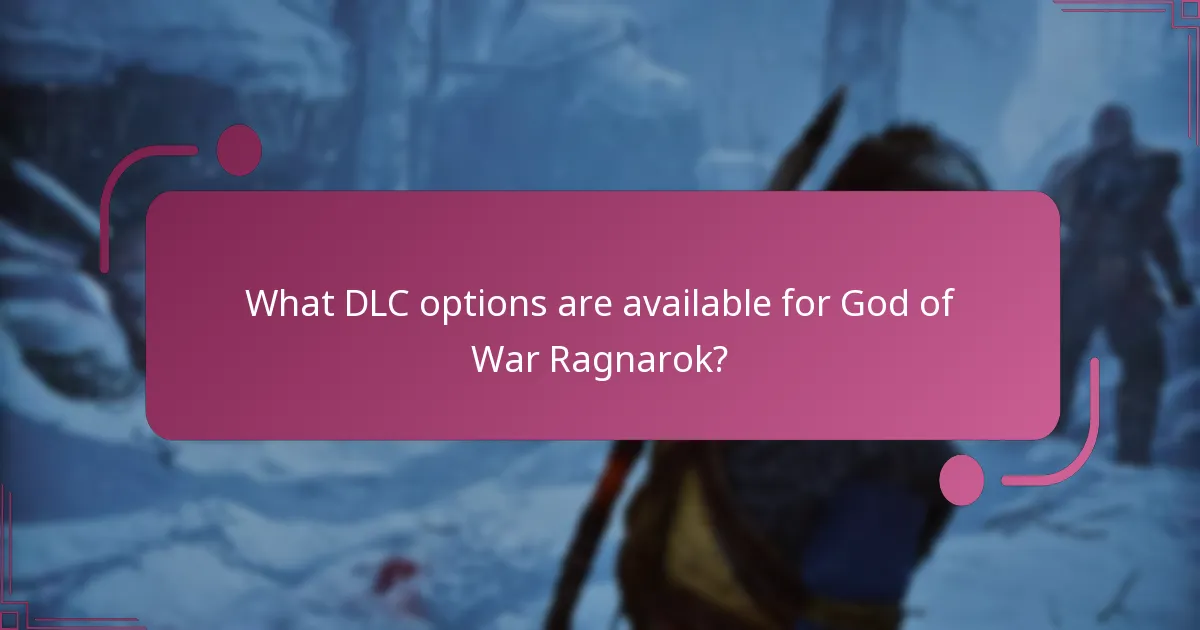 What content is included in each DLC for God of War Ragnarok?