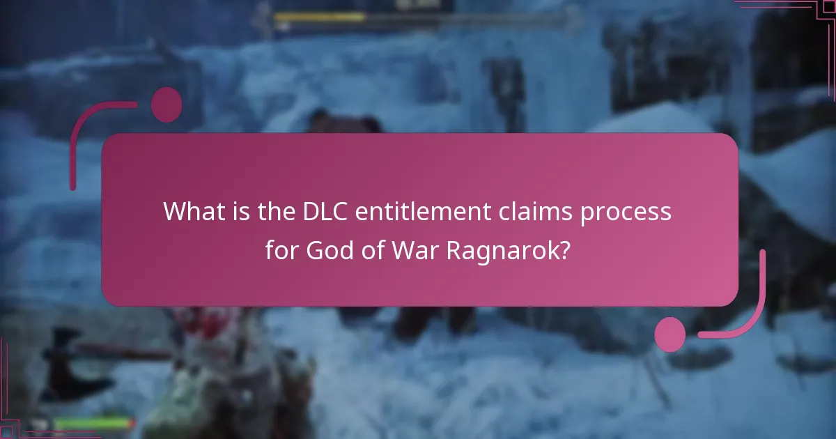 How does the DLC claims process compare to previous God of War titles?