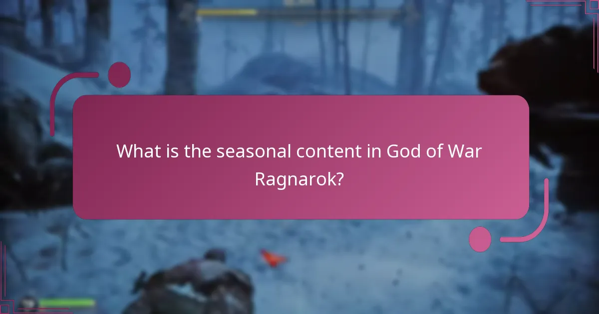 How does seasonal content compare to previous updates?
