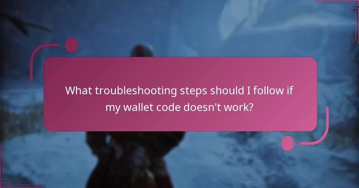 What are the frequently asked questions about wallet codes for God of War Ragnarok?